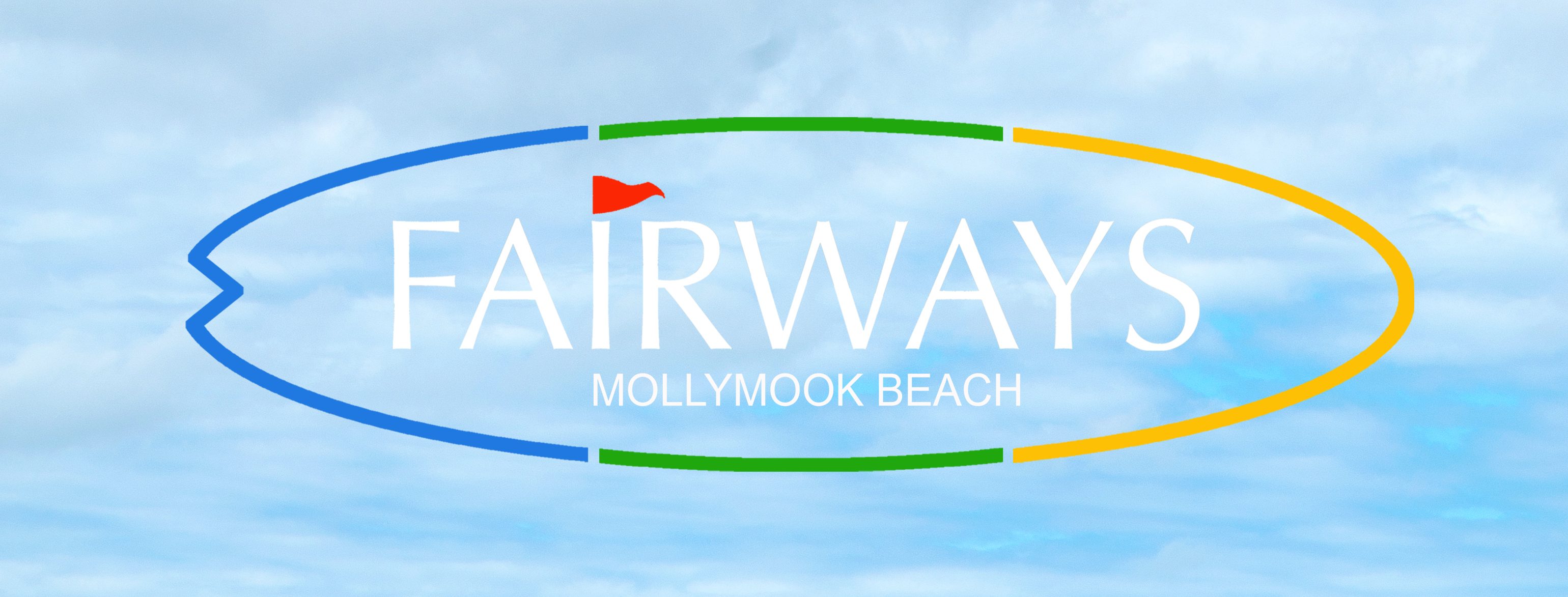 FAIRWAYS MOLLYMOOK BEACH